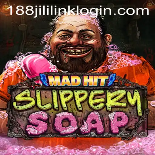 MadHitSlipperySoap: The Latest Sensation in 188JILI Casino
