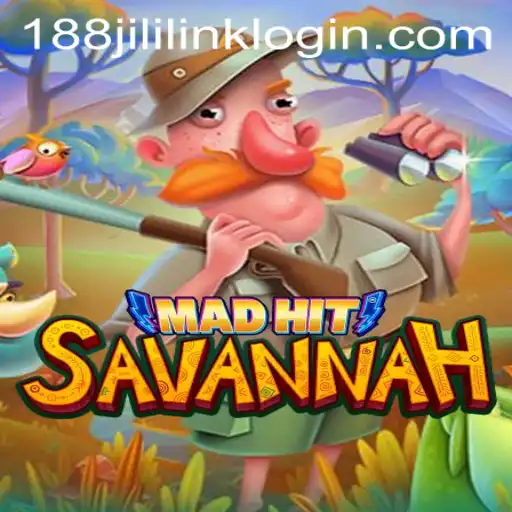 Exploring the Thrilling World of MadHitSavannah at 188JILI Casino