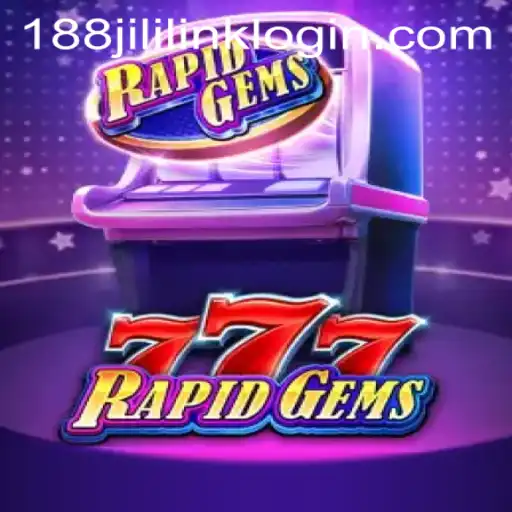 Exploring the Exciting World of RapidGems777 at 188JILI Casino