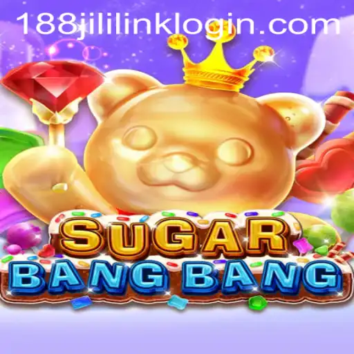 Discover the Exciting World of SUGARBANGBANG at 188JILI Casino